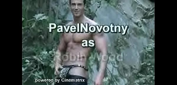  Pavel Novotny as Robin Wood